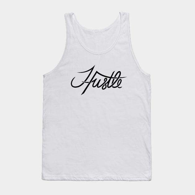 Hustle Tank Top by Woah_Jonny